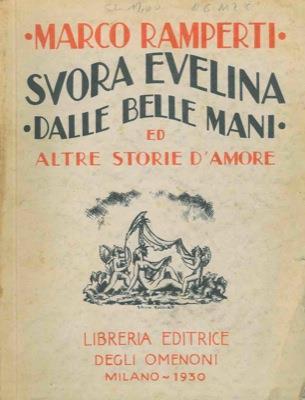 Suora Evelina dalle belle mani ed altre storie d'amore - Marco Ramperti - copertina