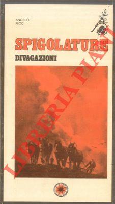 Spigolature. Divagazioni