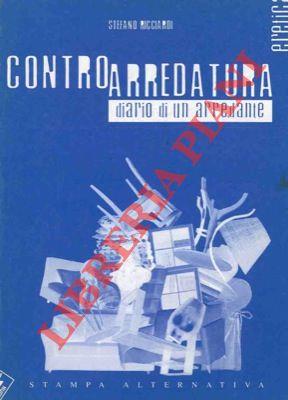Controarredatura. Diario di un arredante