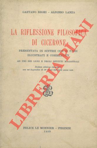 La riflessione filosofica di Cicerone presentata in sintesi con 80 passi illustrati e commentati