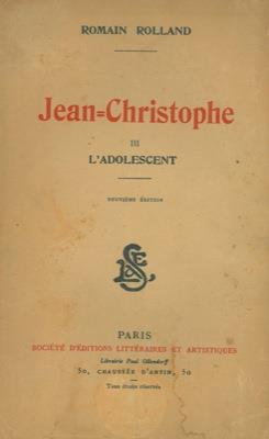 Jean Christophe. III. L'adolescent - Romain Rolland - copertina
