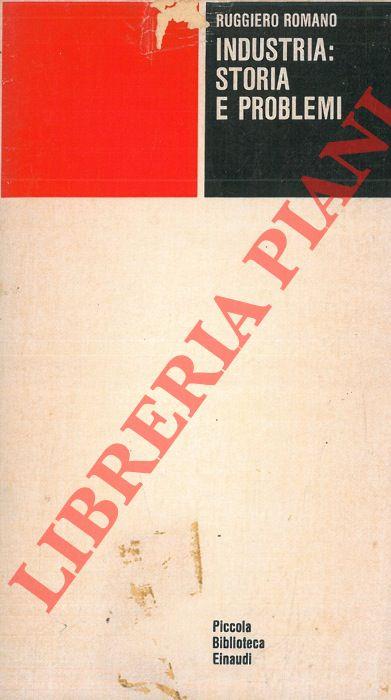 Industria: storia e problemi