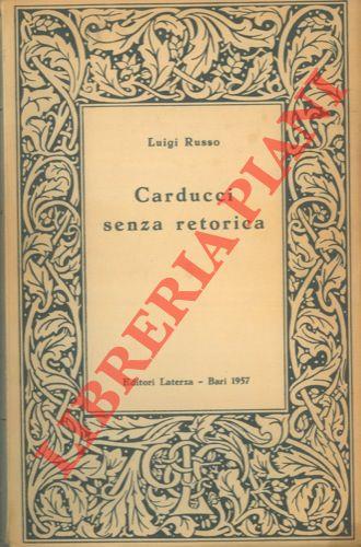 Carducci senza retorica
