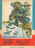 Avventure fra le pelli rosse
