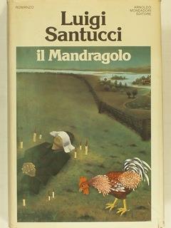 Il mandragolo - Luigi Santucci - copertina