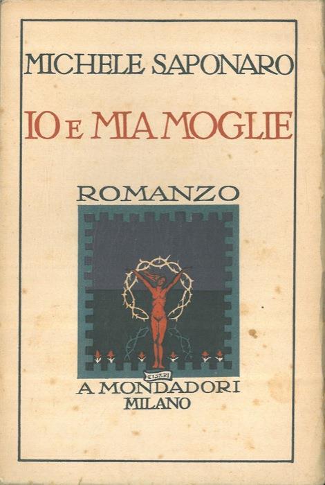 Io e mia moglie - Michele Saponaro - copertina