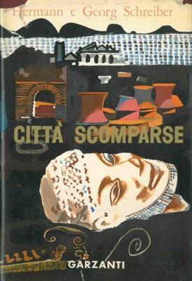 Città scomparse - Hermann Schreiber - copertina