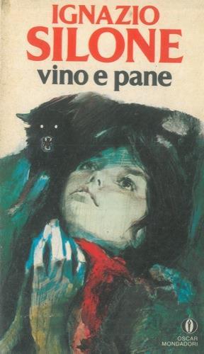 Vino e pane - Ignazio Silone - copertina