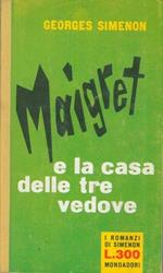 Maigret e la casa delle tre vedove