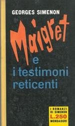 Maigret e i testimoni reticenti