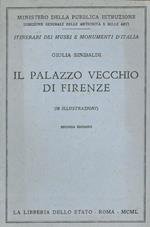 Il Palazzo Vecchio di Firenze
