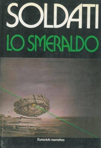Lo smeraldo - Mario Soldati - copertina