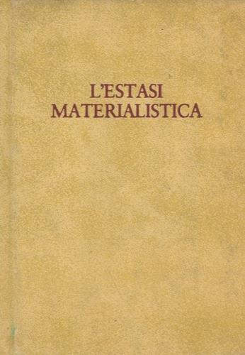 L' estasi materialistica - Franco Solmi - copertina