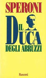 Il duca degli Abruzzi