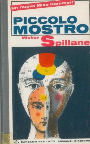 Piccolo mostro - Mickey Spillane - copertina