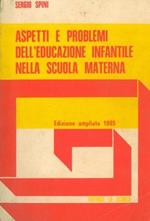 Aspetti e problemi dell'educazione infantile nella scuola materna