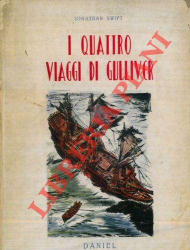 I quattro viaggi di Gulliver. Riduzione di V. Curti. Illustrazioni di L. Apolloni