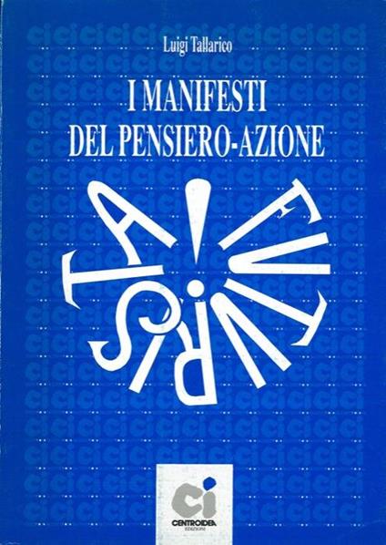 I manifesti del pensiero - azione - Luigi Tallarico - copertina