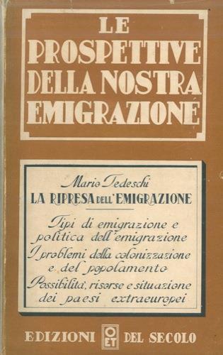 Le prospettive dell'emigrazione italiana - Mario Tedeschi - copertina