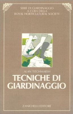 Tecniche di giardinaggio - Alan Titchmarsh - copertina