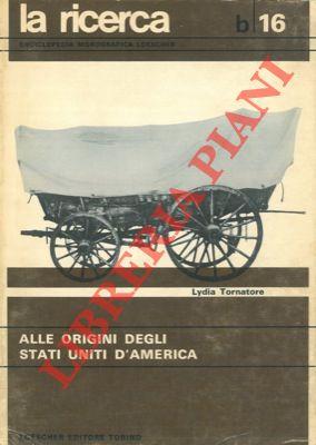 Alle origini degli Stati Uniti d'America