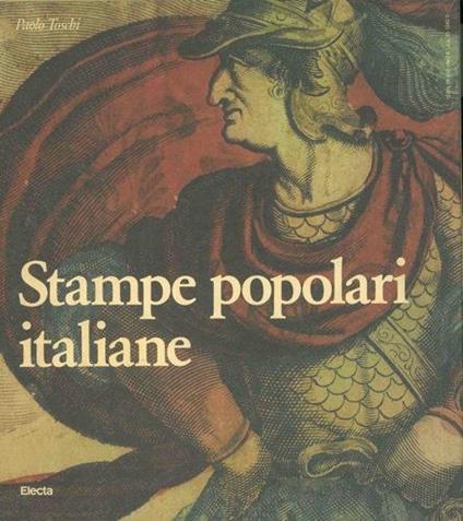 Stampe popolari italiane - Paolo Toschi - copertina