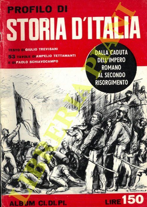 Dalla caduta dell'impero romano al secondo risorgimento