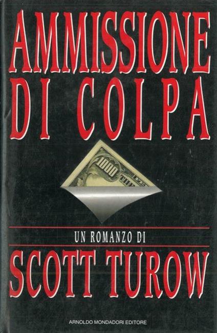 Ammissione di colpa - Scott Turow - copertina