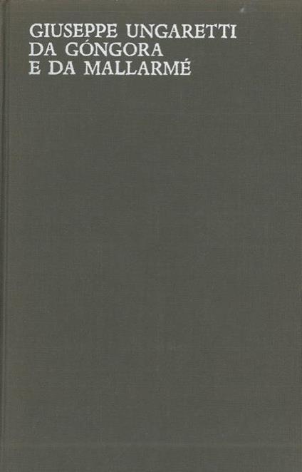 Da Gongora e da Mallarmé - Giuseppe Ungaretti - copertina