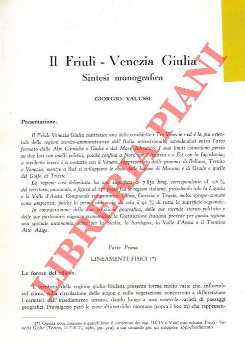 Il Friuli Venezia Giulia. Sintesi monografica