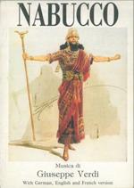 Nabucco. Opera in quattro atti di Temistocle Solera