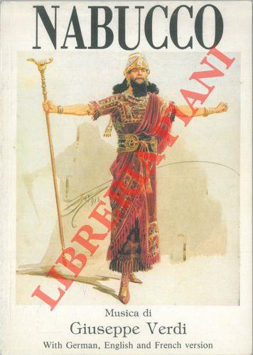 Nabucco. Opera in quattro atti di Temistocle Solera