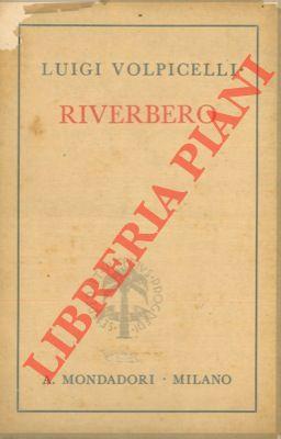 Riverbero. (Nemmeno un libro)