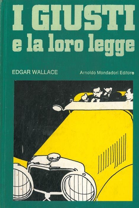 I giusti e la loro legge - Edgar Wallace - copertina