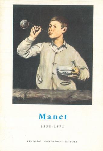 Manet 1858-1871 - Guy Weelen - copertina