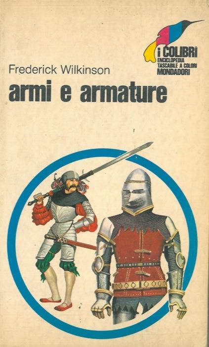 Armi e armature - Frederick Wilkinson - copertina