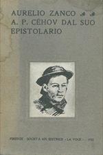 A.P. Cehov. Dal suo epistolario