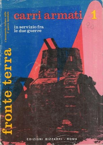 Carri armati. In servizio fra le due guerre - copertina