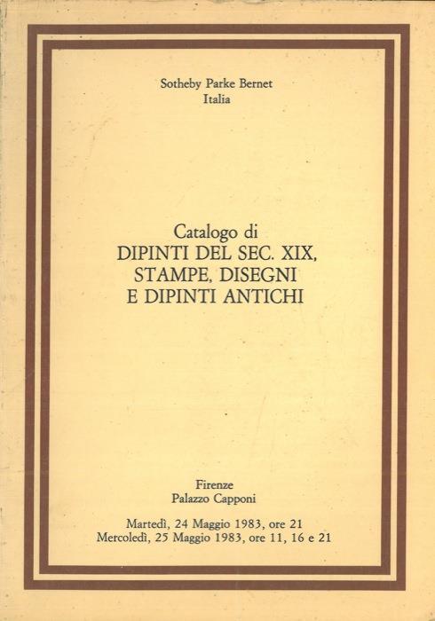 Catalogo di dipinti del sec. XIX, stampe, disegni e dipinti antichi. Firenze, 1983 - copertina