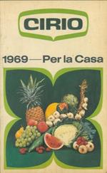 Cirio. Per la casa. 1969