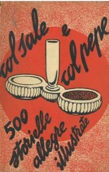 Col sale e col pepe. 500 storielle allegre illustrate - copertina