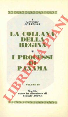 La collana della Regina. I processi di Panama