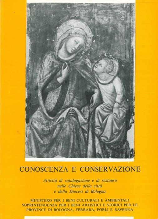 Conoscenza e conservazione. Attività di catalogazione e di restauro nelle Chiese della città e della Diocesi di Bologna. La terra promessa - copertina