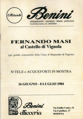Fernando Masi al Castello di Vignola. 30 tele e acqueforti in mostra. 16 giugno. 8 luglio 1984 - copertina