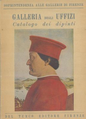 Galleria degli Uffizi. Catalogo dei dipinti - copertina