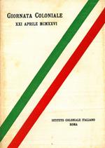 Giornata coloniale. XXI aprile MCMXXVI