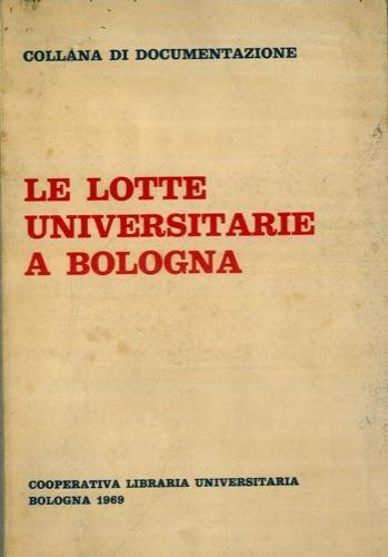 Le lotte universitarie a Bologna - copertina