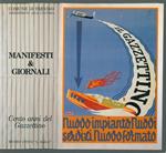 Manifesti & giornali. I quotidiani nei cartelloni pubblicitari della Raccola Salce per i 100 anni de Il Gazzettino