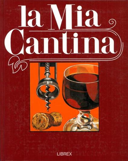 La mia cantina - copertina