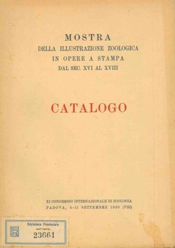 Mostra della illustrazione zoologica in opera a stampa dal sec. XVI al XVIII. Catalogo - copertina